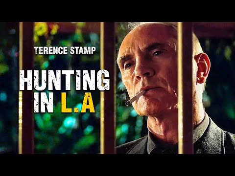 Video Hunting in LA | Terence Stamp (Superman) | ACTION | Full Movie in English