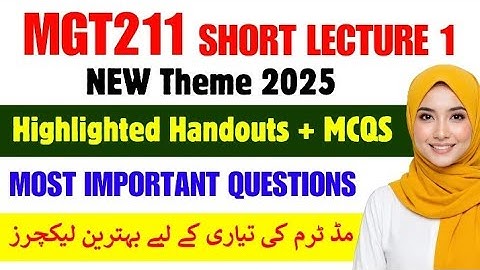 MGT211 Lecture 1 2025 ||MGT211 Theme 1 ||#mgt211  #theme1 #2025 