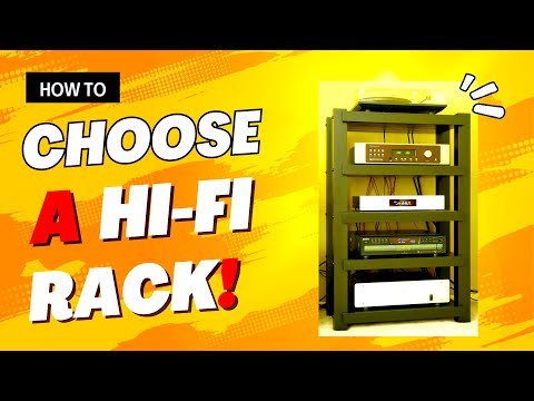 How To Choose a Hi-FI Audio Rack / Hi-Fi Console