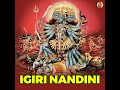 Igiri Nandini Mp3 Song