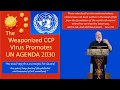 The Weaponized CCP Virus promotes UN Agenda 2030