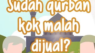 Sudah Qurban, Kok Malah Dijual? - Rumaysho TV