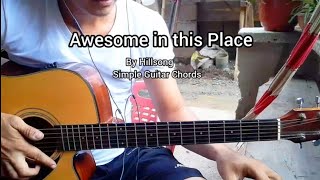 Awesome in this Place by Hillsong | Simple Guitar Chords Tutorial with Lyrics