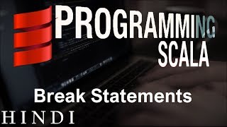 Scala Tutorial 10 Break Statements ( हिन्दी)