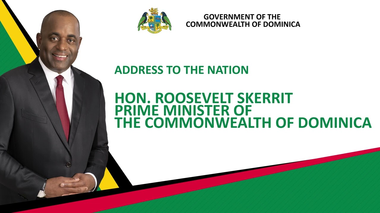 Address To The Nation By Prime Minister Roosevelt Skerrit Youtube