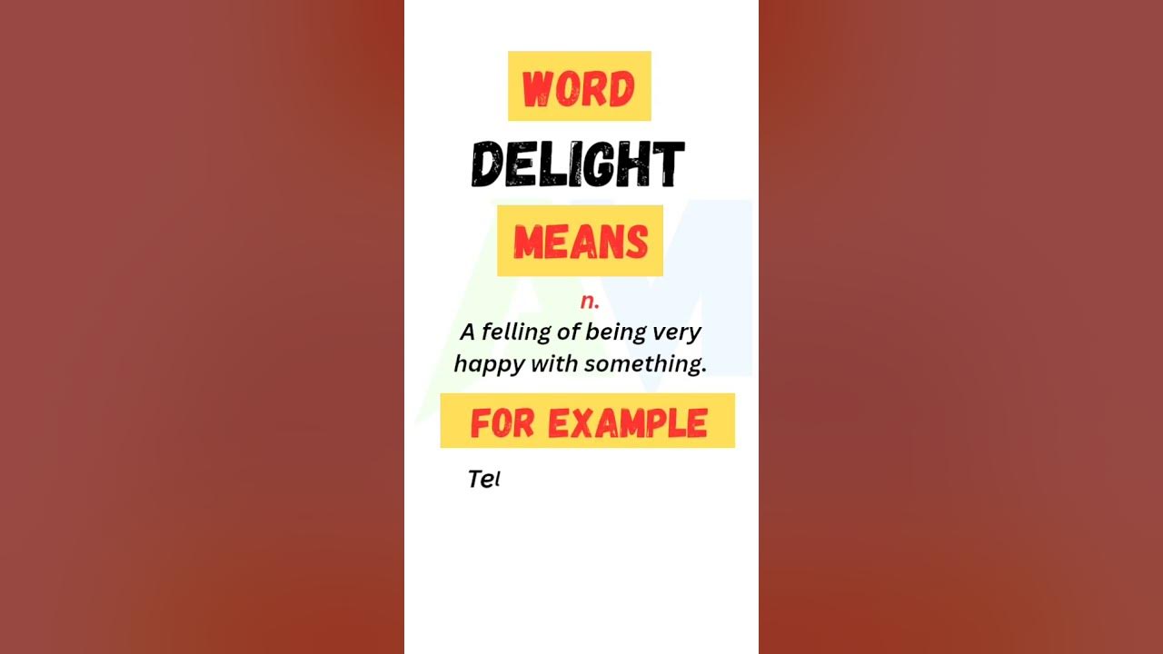 learn-english-vocabulary-word-delight-meaning-with-an-example-noun
