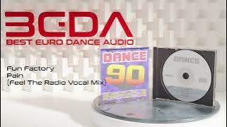 Fun Factory - Pain - Feel The Radio Vocal Mix