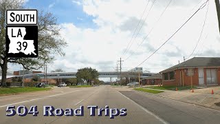 Road Trip - Louisiana Hwy 39 South
