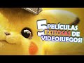 Top 5 Mejores Películas Basadas en VideoJuegos I Fedewolf