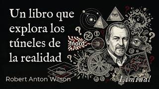 La realidad colapsa en la duda existencial | Robert Anton Wilson: Cosmic Trigger (1977)