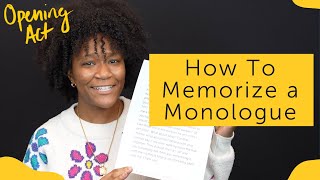 How To Memorize a Monologue