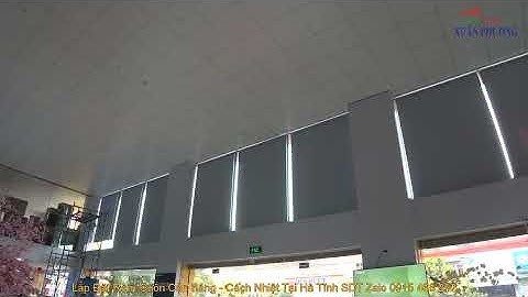 Lắp Đặt Rèm Cuốn Cản Sáng Cách Nhiệt Tại Hà Tĩnh SDT Zalo 0915 468 292