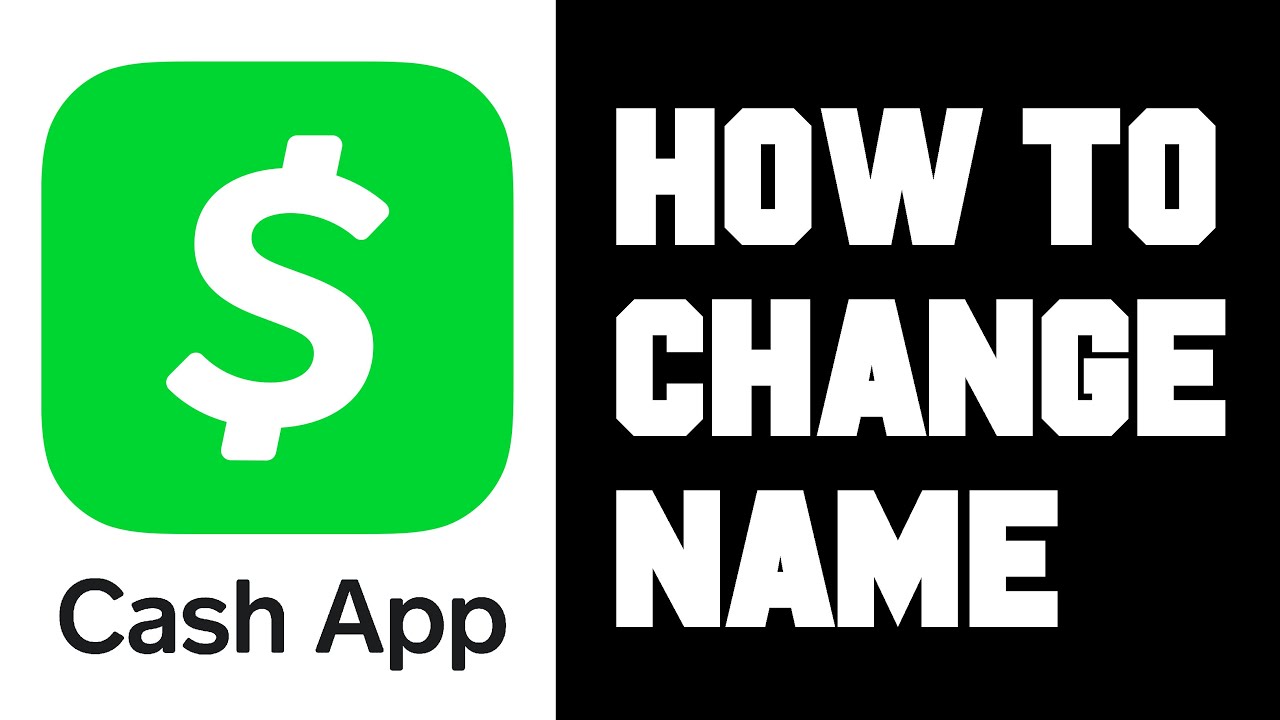How to Change Full Name on Cash App? [Answered 2022]- Droidrant