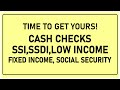 CASH Checks For SSI, SSDI, Low Income, Fixed Income | Social Security Update 2022/2023