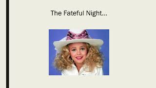 The Murder of JonBenét Ramsey