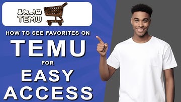 How to save favorites on temu for easy access (2024)