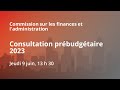 20220609 13 h 30  commission sur les finances et ladministration