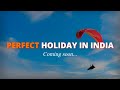 Perfect holiday in india trailer  veemaan holidays