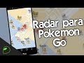 POKEVISION RADAR PARA POKEMON GO TRUCOS HazAndroidFacil POKEVISION RADAR PARA POKEMON GO TRUCOS HazAndroidFacil
