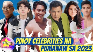 Pinoy Celebrities na Pumanaw sa 2023