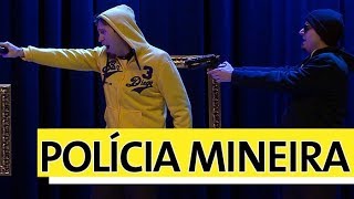 POLÍCIA MINEIRA (AO VIVO)