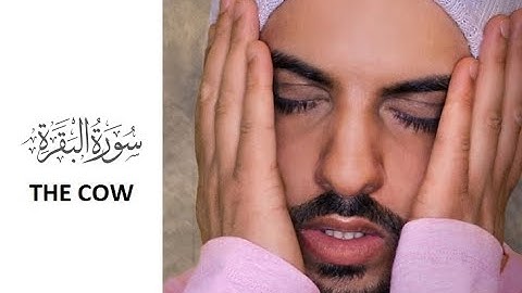 Quran Majeed - ⁰² Surah Al Baqarah Full By Omar hisham Al Arabi - Islam The Right Path -