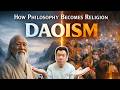 How Daoist Philosophy Becomes Religion