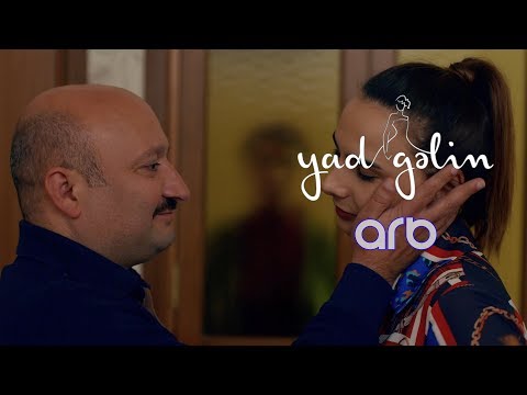 Yad Gəlin (54-ci bölüm) - Anons - ARB TV