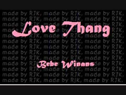 BeBe Winans (+) [BeBe Winans]Love Thang