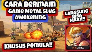BARU RILIS!! Cara Bermain Game Metal Slug Awekening Untuk Pemula | Cara Main Game Metal Slug Android screenshot 4