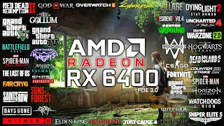 RX 6400 in 2023 (PCIE 3.0) - Test in 50 Games