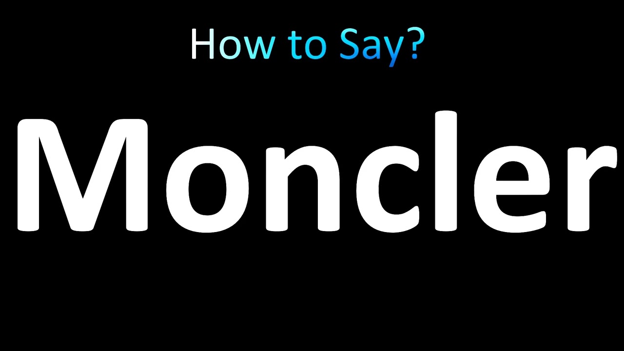 moncler meaning