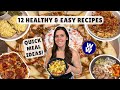 12 Easy &amp; Healthy Recipes for Weight Loss | WeightWatchers Points &amp; Calories | Quick Meal Ideas