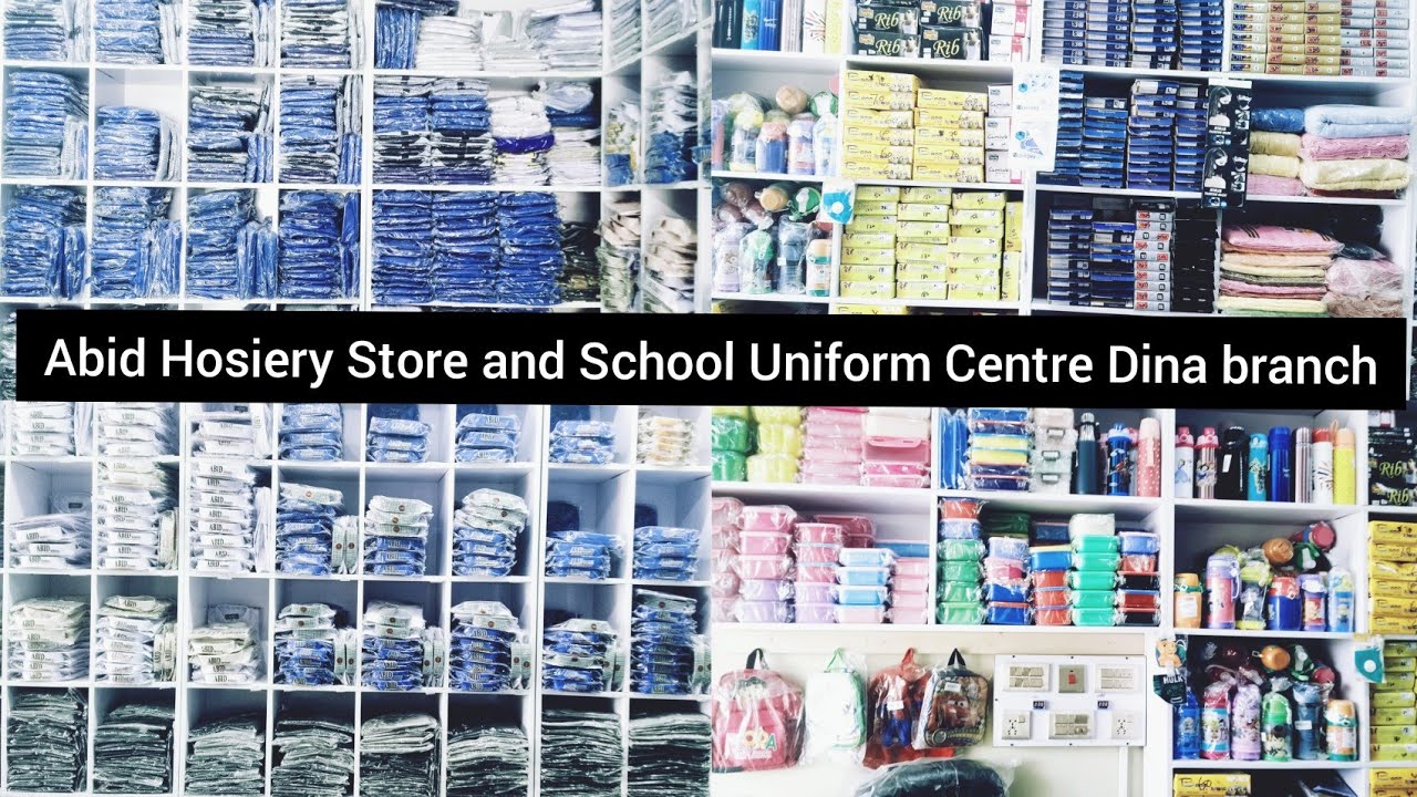 Abid Hosiery Store and School Uniform available at Dina city Jhelum ...