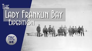 Polar Survival: The Lady Franklin Bay Expedition of 1881- 1884