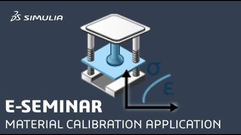 Material Model Calibration Application for Abaqus on the 3DEXPERIENCE Platform