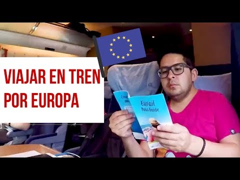 Vídeo: Eurail: Un Rito De Iniciación Para El Viajero Estadounidense