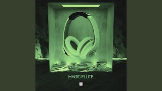 Magic Flute (8D Audio)