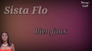 Sista Flo - bien faux (paroles/lyrics) Resimi