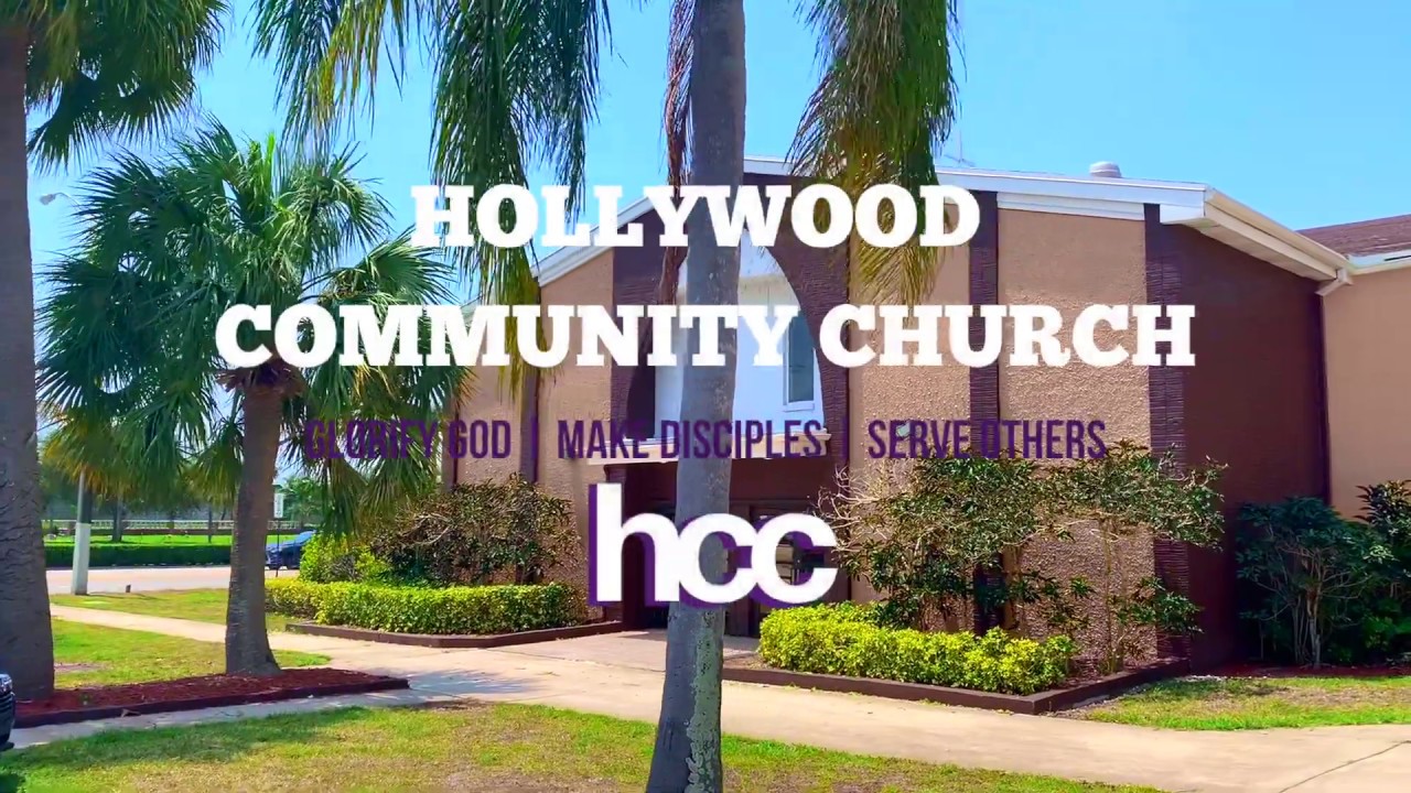We are Hollywood Community Church! YouTube