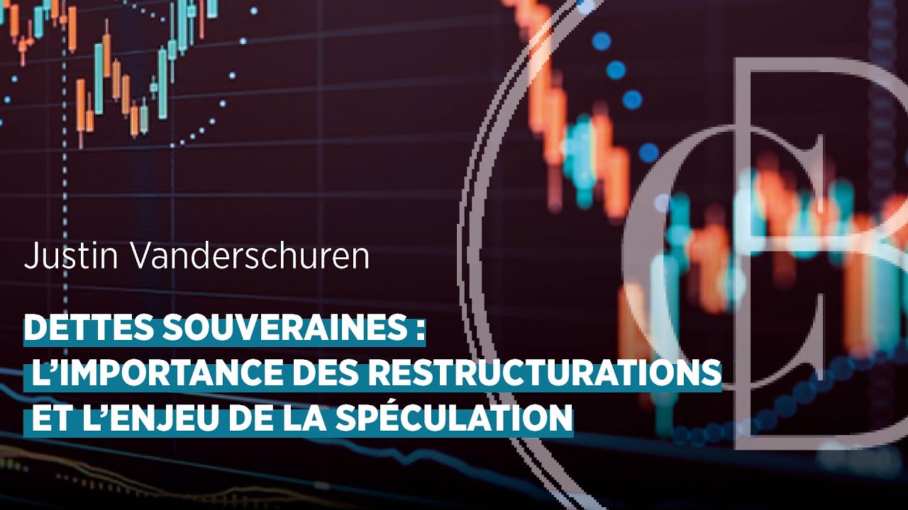 Dettes souveraines : l'importance des restructurations et l'enjeu de la spéculation