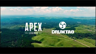 Apex Legends x DRUM TAO | 公式コラボPV