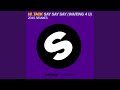 Say Say Say (Waiting 4 U) (Arturo Silvestre Remix)