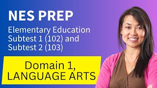 Celebrity NES Elementary Education Subtest 1 (102) Test Prep Study Guide, Domain 1, English Language Arts Profile