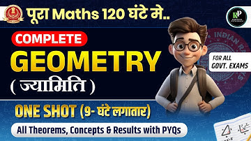 Complete Geometry (ज्यामिति) in One Class | For SSC Exam 2025 |  Railway Exam 2025