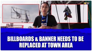 BILLBOARDS & BANNER NEEDS TO BE REPLACED AT TOWN AREA