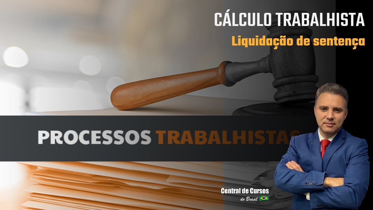 Curso de Cálculo Trabalhista para liquidação de sentença - Dados do ...