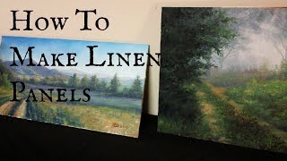 How to Make Linen Panels for Oil Painting