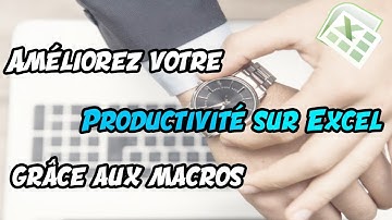 comment créer vos raccourcis sur excel [macros]