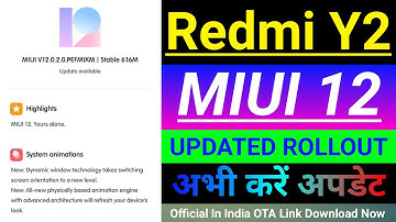 Redmi Y2 MIUI 12 India Stable Update | Redmi Y2 MIUI 12 New Update | 616MB | OTA LINK |